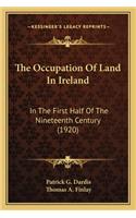 Occupation of Land in Ireland