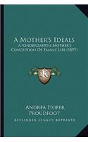 A Mother's Ideals