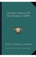 Sacred Songs Of The World (1899)