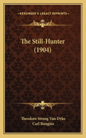 The Still-Hunter (1904)