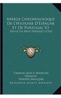 Abrege Chronologique de L'Histoire D'Espagne Et de Portugal V2