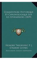 Commentaire Historique Et Chronologique Sur Les Ephemerides (1839)