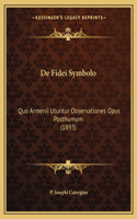 de Fidei Symbolo