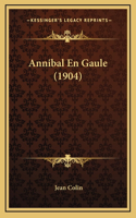 Annibal En Gaule (1904)
