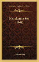 Heimkomin Son (1908)
