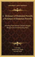 A Dictionary of Hindustani Proverbs a Dictionary of Hindustani Proverbs