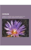 Cerium: Cerimetry, Cerium(iv) Oxide-Cerium(iii) Oxide Cycle, Isotopes of Cerium, Organocerium Chemistry