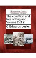 The Condition and Fate of England. Volume 2 of 2