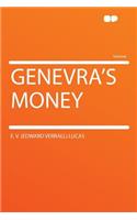 Genevra's Money