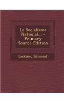 Le Socialisme National...