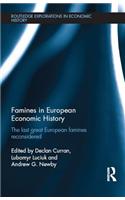 Famines in European Economic History