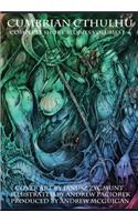 Cumbrian Cthulhu Complete Short Stories Volumes 1-4