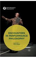 Encounters in Performance Philosophy