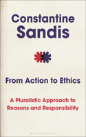 From Action to Ethics