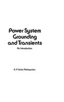 Power System Grounding and Transients