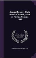 Annual Report - State Board of Health, State of Florida Volume 1892