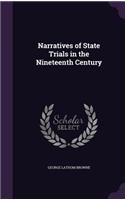 Narratives of State Trials in the Nineteenth Century