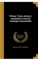 Il Reso. Testo, introd. e commento a cura di Giuseppe Ammendola