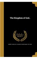 The Kingdom of God..