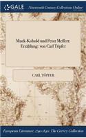Muck-Kobold Und Peter Meffert