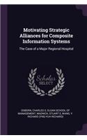 Motivating Strategic Alliances for Composite Information Systems