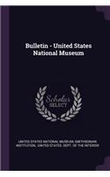 Bulletin - United States National Museum