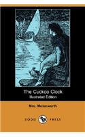 The Cuckoo Clock (Illustrated Edition) (Dodo Press)