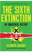 The Sixth Extinction: An Unnatural History