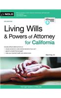 Living Wills and Powers of Attorney for California