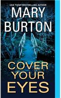 Cover Your Eyes