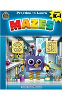 Practice to Learn: Mazes (Gr. K-1)