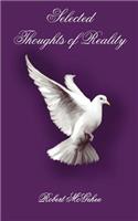 Selected Thoughts of Reality: (English)