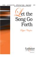 Let the Song Go Forth
