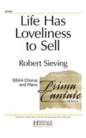 Life Has Loveliness To Sell