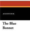 The Blue Bonnet