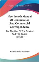 New French Manual of Conversation and Commercial Correspondence