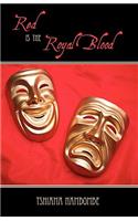 Red is the Royal Blood