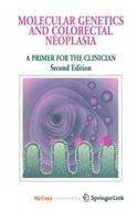 Molecular Genetics & Colorectal Neoplasia