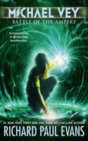 Michael Vey 3: Volume 3 Battle of the Ampere(Michael Vey)