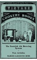 Scottish Ale Brewing System - Two Articles