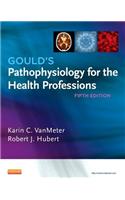 Gould's Pathophysiology for the Health Professions