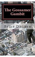The Gossamer Gambit