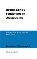 Regulatory Function of Adenosine