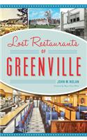 Lost Restaurants of Greenville