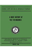 Brief History of the 11th Marines