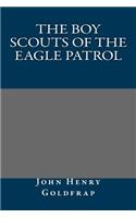 The Boy Scouts of the Eagle Patrol