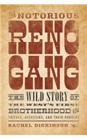 Notorious Reno Gang