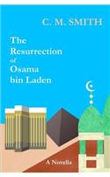 Resurrection of Osama bin Laden