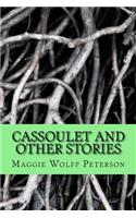 Cassoulet and Other Stories