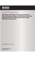 Distribution and Condition of Larval and Juvenile Lost River and Shortnose Suckers in the Williamson River Delta Restoration Project and Upper Klamath Lake, Oregon